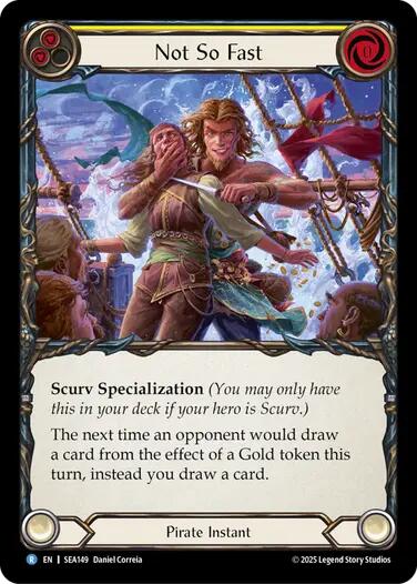 Not So Fast [SEA149] (High Seas)  Rainbow Foil